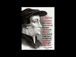 Ulrich Zwingli & The Reformation in Switzerland