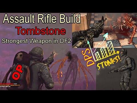 Assault Rifle Build (Ultra OP New Unique) Dead Frontier 2