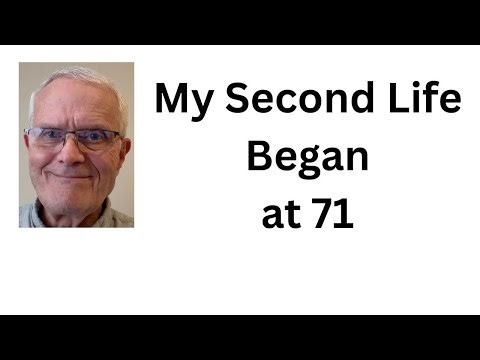 The Moment My Second Life Began at 71