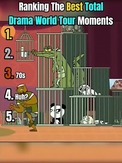 Ranking The Best Total Drama World Tour Moments #tdi #totaldramaisland #totaldrama #totaldramaaction