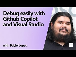 Debug easily with Github Copilot and Visual Studio