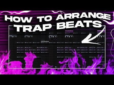 How To ARRANGE Beats | FL Studio Tutorial