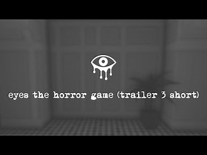 Eyes The Horror Game [Roblox] Trailer 3 (Short)