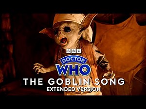 The Goblin Song - Extended (Doctor Who)
