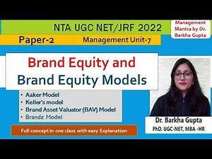 Brand Equity and Brand Equity Models, Aaker , Keller’s, BAV & Brandz Models ,consumer Behaviour,