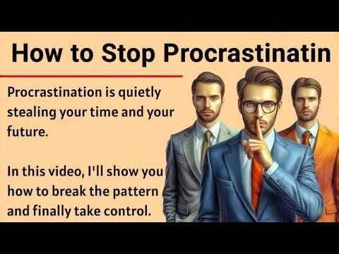 How to Stop Procrastinating Forever || Graded Reader || Improve Your English Fluency ✅️