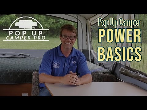 Pop up camper power basics