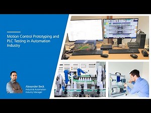 Motion Control Prototyping and PLC Testing in Automation Industry