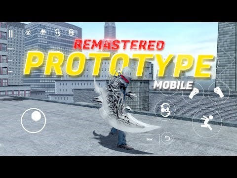 Prototype 1 [Remastered] MOBILE 📲 Full Setup + Controls Pack 🔥[Offline Android]