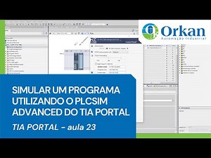 Simular um programa utilizando o PLCSIM Advanced do TIA PORTAL