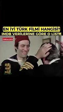 IMDb's Best Turkish Movies List! Who do you think is number one? #kemalsunal #şenerşen #imdb