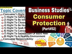 Consumer Protection | Consumer Protection Act 2019 | Bussiness Studies | Consumer's Right | BBA