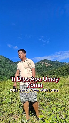 Ti Dios Apo Umay Koma - Ilocano Mass Offertory Song - Kidd Saing Cover With Lyrics | Kidd Saing