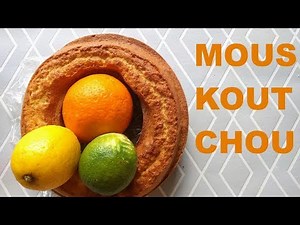 Un gâteau aux agrumes, le Mouskoutchou