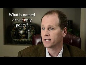 What is a Named Driver Only Policy? | Dallas Car Accident Lawyer