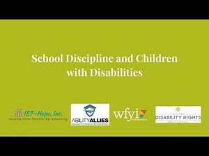 School Discipline and Children with Disabilities