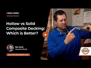 Hollow vs Solid Composite Decking: Which is Better? | Heartland Decks