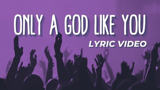 "Only a God Like You" (Lyric Video) | Tommy Walker Chords - Chordify