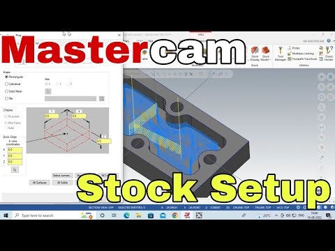 Mastercam Stock setup. How to setup stock. Select Corner, bounding box, all solid, all Entities,