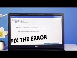 “Easily Fix the Dell ‘AC Power Adapter Wattage & Type Cannot Be Determined’ Error – Quick Tutorial!”