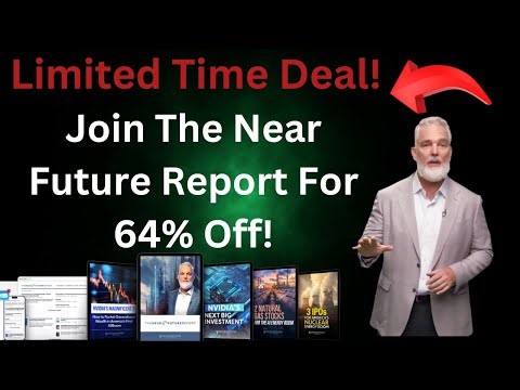 The Near Future Report | Big Near Future Report Update...64% Off!