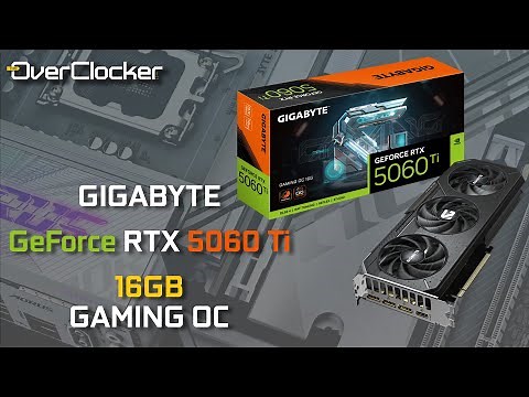 Gigabyte GeForce RTX 5060 Ti 16GB Gaming OC - 16GB makes all the difference