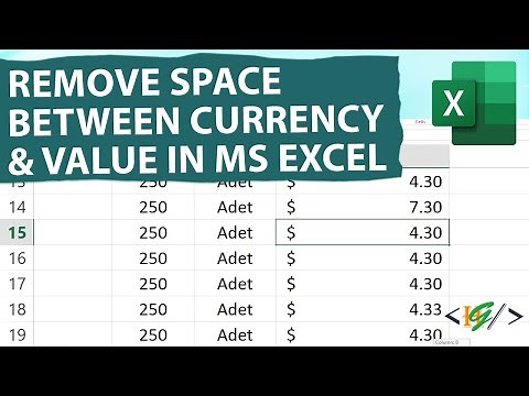 How to Remove Space Between Value and Currency Symbol in MS Excel