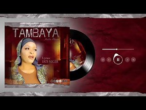 fati Niger TAMBAYA- (official audio)