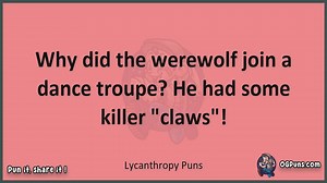 Lycanthropy - Jokes, Puns, Wordplays, and Laughter