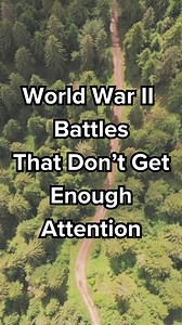 World War II Battles That Don't Get Enough Attention | War History Online