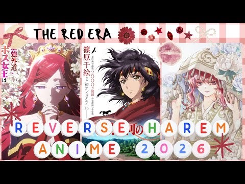 Reverse Harem Anime 2026 ❤️ What’s Confirmed + What’s Coming Next