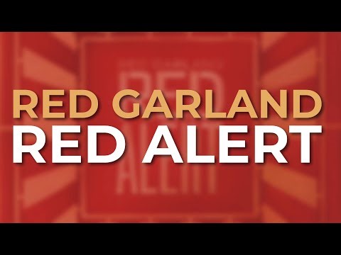 Red Garland - Red Alert (Official Audio)