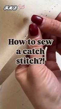 From Beginner to Pro: Mastering the Catch Stitch Step-by-Step #viral #trending #sewing