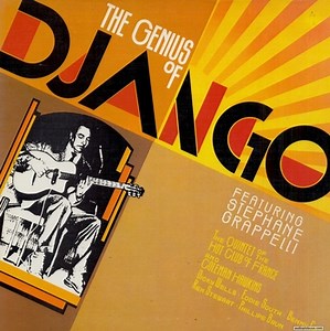 Django Reinhardt / Stéphane Grappelli / Quintette Du Hot Club De France / Coleman Hawkins The Genius Of Django