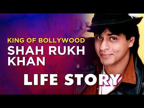 Shah Rukh Khan Life Story | Biography