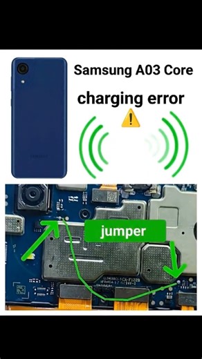 Samsung A03 Core Charging Error Jumper Solution