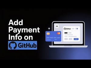 How to Add or Update Payment Information on GitHub | Step-by-Step Billing Setup Guide