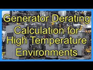 Generator Derating Calculation for High Temperature Environments