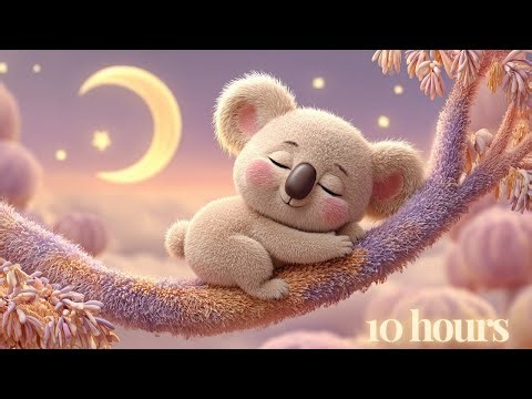 10 Hours Soft Lullabies 🌜 Relaxing Baby Sleep Music with Sweet Dreams