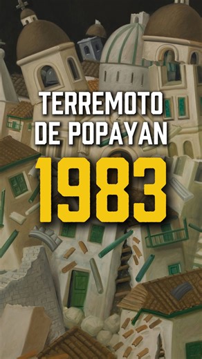 El Terremoto de Popayan 1983 #elbosco #1983 #historia #colombia #popayan | El Bosco