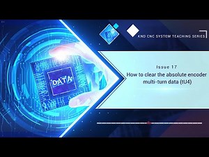 Lesson 17 - How to clear the absolute encoder multi-turn data (tU4)