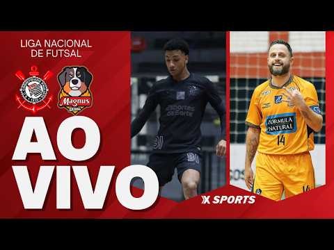 CORINTHIANS X MAGNUS - LIGA NACIONAL DE FUTSAL - AO VIVO COM IMAGENS