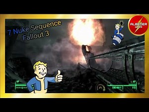 Fallout 3 - Epic 7 Nuke Sequence