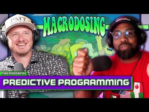 The Hidden Blueprint: Exploring Predictive Programming | Macrodosing - Sep 5, 2024