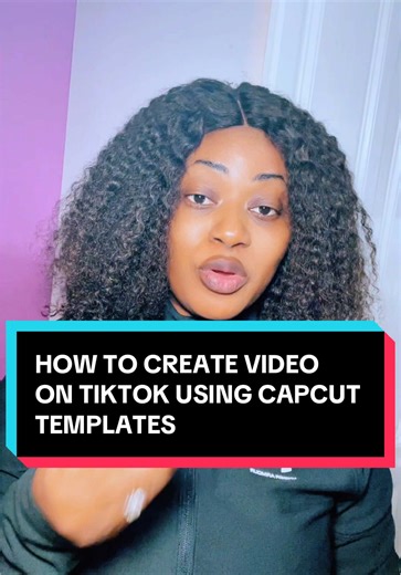 How to Create TikTok Videos with CapCut Templates
