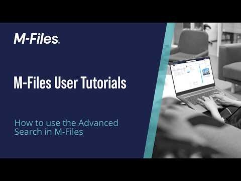 How to use the Advanced Search in M-Files