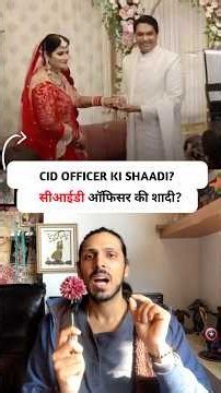 CID officer ki shaadi #shorts #relationship #marriageadvise #romanticrelationship