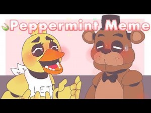 Peppermint [MEME] FNaF Animation