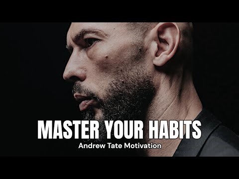 Conquer Your Weak Habits Before They Conquer You | Andrew Tate Motivational Speech