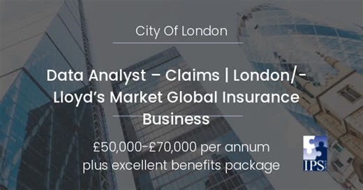 Data Analyst – Claims | London/Lloyd’s Market Global Insurance Business | Tushar Wadhwani